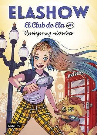 ELASHOW. EL CLUB DE ELA TOP 2. UN VIAJE MUY MISTERIOSO | 9788408227984 | MARTÍNEZ, ELAIA | Llibreria Online de Vilafranca del Penedès | Comprar llibres en català