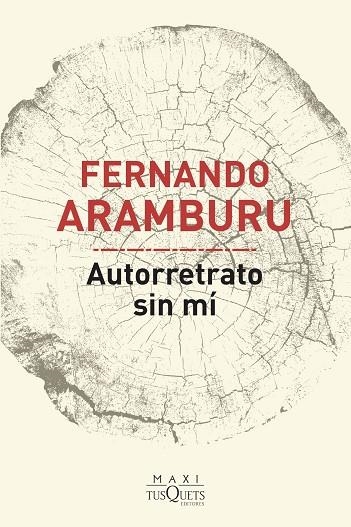 AUTORRETRATO SIN MÍ | 9788490668733 | ARAMBURU, FERNANDO | Llibreria L'Odissea - Libreria Online de Vilafranca del Penedès - Comprar libros