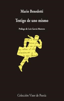 TESTIGO DE UNO MISMO | 9788498953985 | BENEDETTI, MARIO | Llibreria Online de Vilafranca del Penedès | Comprar llibres en català