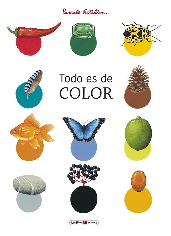 TODO ES DE COLOR | 9788417708818 | ESTELLON, PASCALE | Llibreria Online de Vilafranca del Penedès | Comprar llibres en català