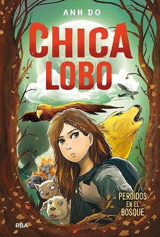 CHICA LOBO. PERDIDOS EN EL BOSQUE | 9788427213586 | DO ANH | Llibreria Online de Vilafranca del Penedès | Comprar llibres en català