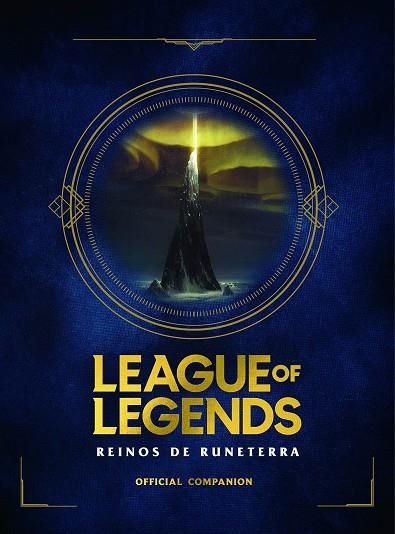 LEAGUE OF LEGENDS. REINOS DE RUNATERRA | 9788418318191 | RIOT GAMES MERCHANDISE, INC | Llibreria Online de Vilafranca del Penedès | Comprar llibres en català