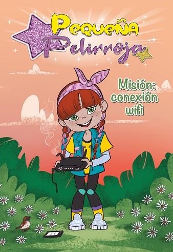 MISIÓN: CONEXIÓN WIFI (PEQUEÑA PELIRROJA 2) | 9788448855802 | PEQUENA PELIRROJA | Llibreria Online de Vilafranca del Penedès | Comprar llibres en català