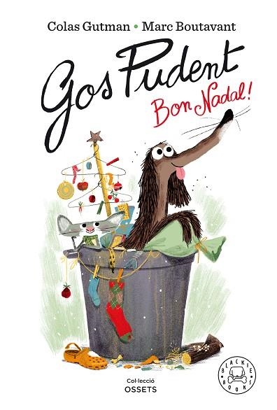 GOS PUDENT BON NADAL! | 9788418187377 | GUTMAN, COLAS | Llibreria Online de Vilafranca del Penedès | Comprar llibres en català