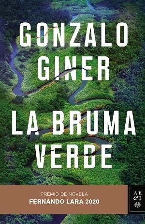 LA BRUMA VERDE | 9788408235507 | GINER, GONZALO | Llibreria Online de Vilafranca del Penedès | Comprar llibres en català