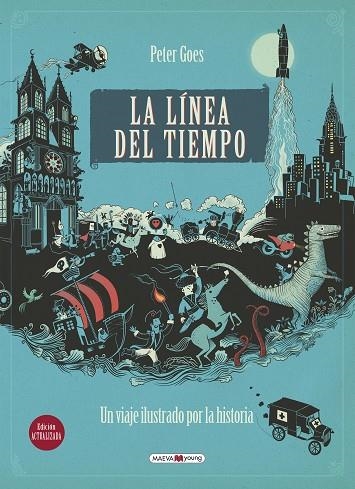 LA LÍNEA DEL TIEMPO | 9788416690053 | GOES, PETER | Llibreria Online de Vilafranca del Penedès | Comprar llibres en català