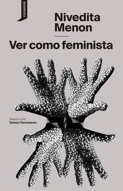 VER COMO FEMINISTA | 9788416205578 | MENON, NIVEDITA | Llibreria Online de Vilafranca del Penedès | Comprar llibres en català