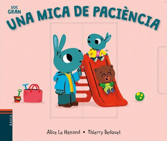 UNA MICA DE PACIÈNCIA | 9788447942091 | LE HÉNAND, ALICE | Llibreria Online de Vilafranca del Penedès | Comprar llibres en català