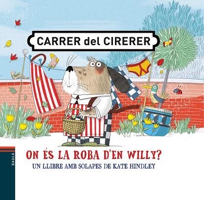 ON ÉS LA ROBA D'EN WILLY? | 9788447942398 | HINDLEY, KATE | Llibreria Online de Vilafranca del Penedès | Comprar llibres en català