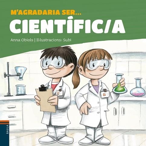 M'AGRADARIA SER CIENTÍFIC/A | 9788447942657 | OBIOLS LLOPART, ANNA | Llibreria Online de Vilafranca del Penedès | Comprar llibres en català