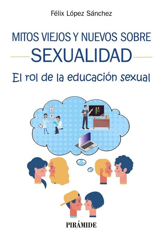 MITOS VIEJOS Y NUEVOS SOBRE SEXUALIDAD | 9788436843163 | LÓPEZ SÁNCHEZ, FÉLIX | Llibreria Online de Vilafranca del Penedès | Comprar llibres en català