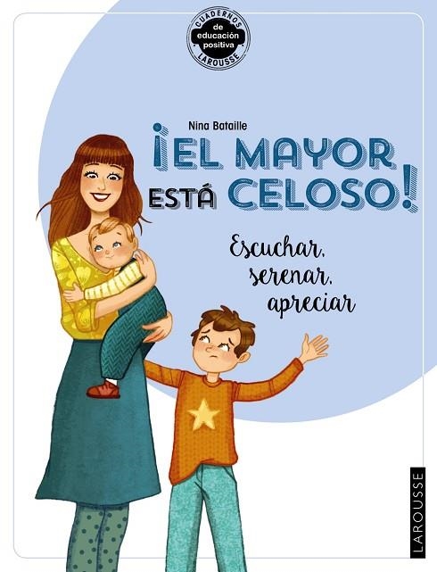 EL MAYOR ESTÁ CELOSO! ESCUCHAR, SERENAR, APRECIAR | 9788418100376 | BATAILLE, NINA | Llibreria Online de Vilafranca del Penedès | Comprar llibres en català