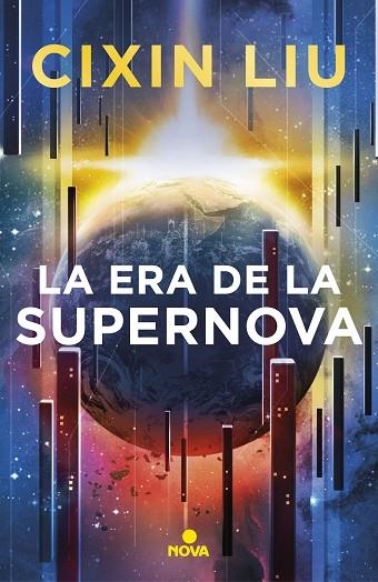 LA ERA DE LA SUPERNOVA | 9788417347949 | LIU, CIXIN | Llibreria L'Odissea - Libreria Online de Vilafranca del Penedès - Comprar libros