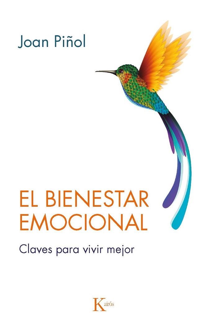 EL BIENESTAR EMOCIONAL | 9788499888057 | PIÑOL FORCADELL, JOAN | Llibreria Online de Vilafranca del Penedès | Comprar llibres en català