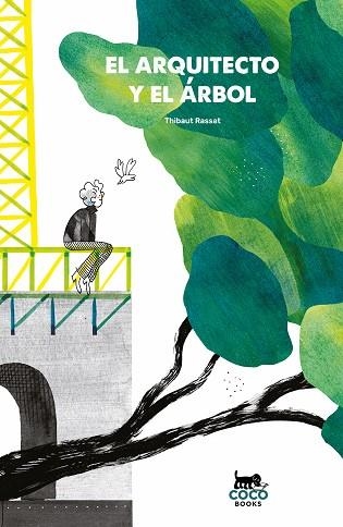 EL ARQUITECTO Y EL ÁRBOL | 9788412177626 | RASSAT, THIBAUT | Llibreria Online de Vilafranca del Penedès | Comprar llibres en català