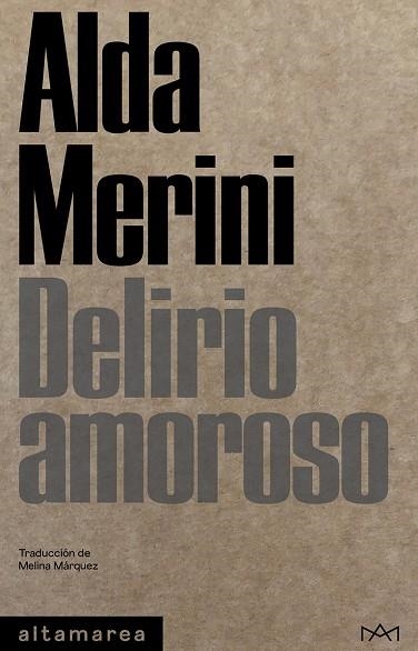 DELIRIO AMOROSO | 9788412204292 | MERINI, ALDA | Llibreria Online de Vilafranca del Penedès | Comprar llibres en català