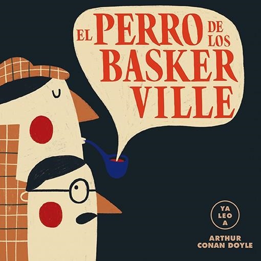 EL PERRO DE LOS BASKERVILLE (YA LEO A) | 9788418008443 | Llibreria L'Odissea - Libreria Online de Vilafranca del Penedès - Comprar libros