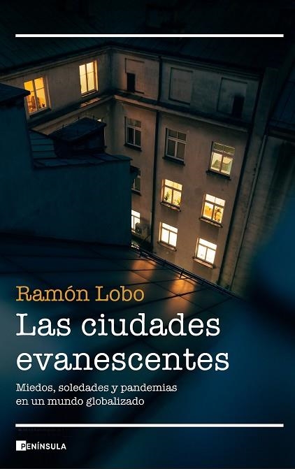 LAS CIUDADES EVANESCENTES | 9788499429366 | LOBO, RAMÓN | Llibreria Online de Vilafranca del Penedès | Comprar llibres en català