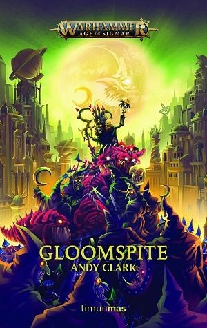 GLOOMSPITE | 9788445008249 | CLARK, ANDY | Llibreria Online de Vilafranca del Penedès | Comprar llibres en català