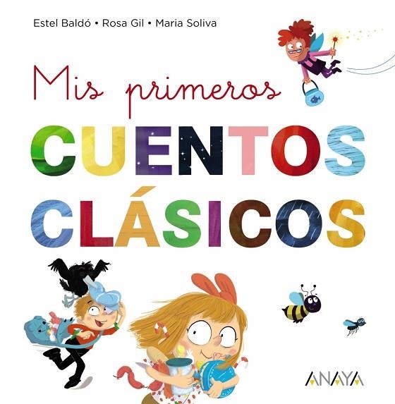 MIS PRIMEROS CUENTOS CLÁSICOS | 9788469865903 | AUTORES, VARIOS | Llibreria Online de Vilafranca del Penedès | Comprar llibres en català