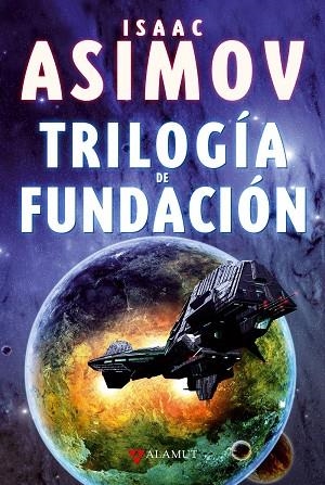 TRILOGÍA DE FUNDACIÓN | 9788498890648 | ASIMOV, ISAAC | Llibreria Online de Vilafranca del Penedès | Comprar llibres en català