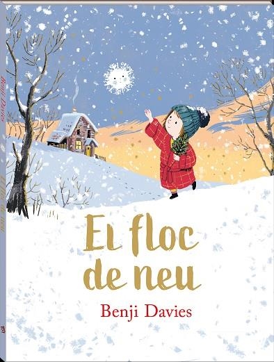 EL FLOC DE NEU | 9788417497811 | DAVIES, BENJI | Llibreria Online de Vilafranca del Penedès | Comprar llibres en català