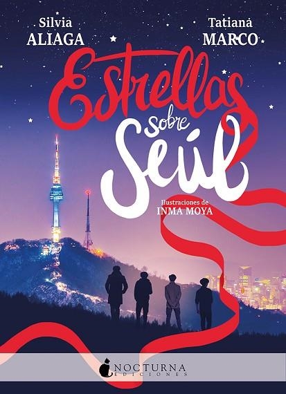 ESTRELLAS SOBRE SEÚL | 9788417834869 | ALIAGA, SILVIA/MARCO, TATIANA | Llibreria Online de Vilafranca del Penedès | Comprar llibres en català