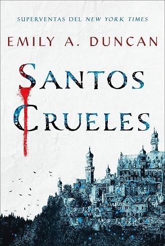 SANTOS CRUELES | 9788418359194 | DUNCAN, EMILY A. | Llibreria Online de Vilafranca del Penedès | Comprar llibres en català