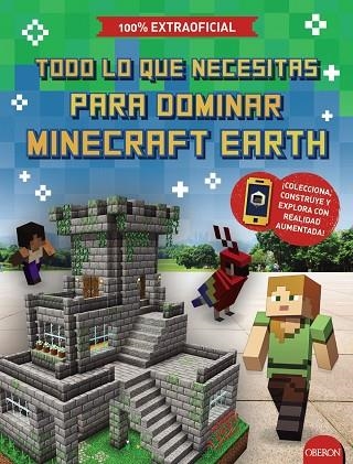 TODO LO QUE NECESITAS PARA DOMINAR MINECRAFT EARTH | 9788441542884 | JEFFERSON, ED | Llibreria Online de Vilafranca del Penedès | Comprar llibres en català