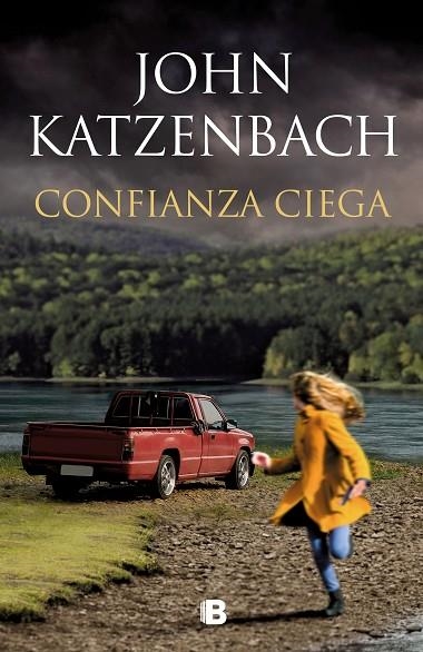 CONFIANZA CIEGA | 9788466667623 | KATZENBACH, JOHN | Llibreria Online de Vilafranca del Penedès | Comprar llibres en català