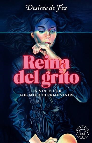 REINA DEL GRITO | 9788418187339 | DE FEZ, DESIRÉE | Llibreria Online de Vilafranca del Penedès | Comprar llibres en català