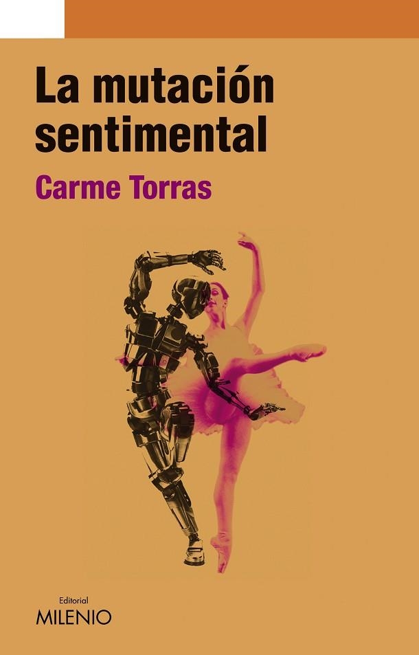 LA MUTACIÓN SENTIMENTAL | 9788497434751 | TORRAS GENÍS, CARME | Llibreria Online de Vilafranca del Penedès | Comprar llibres en català