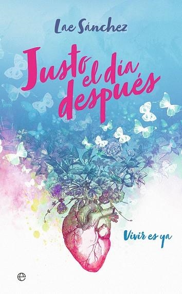 JUSTO EL DÍA DESPUÉS | 9788491649090 | SÁNCHEZ, LAE | Llibreria Online de Vilafranca del Penedès | Comprar llibres en català