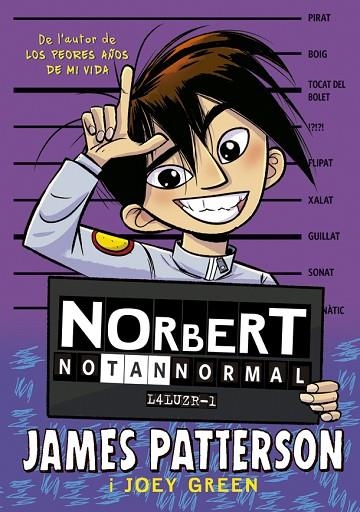 NORBERT NO TAN NORMAL | 9788424668884 | PATTERSON, JAMES/GREEN, JOEY | Llibreria Online de Vilafranca del Penedès | Comprar llibres en català