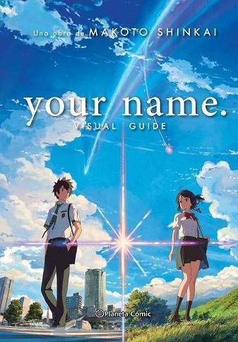 YOUR NAME VISUAL GUIDE | 9788491740162 | SHINKAI, MAKOTO | Llibreria Online de Vilafranca del Penedès | Comprar llibres en català