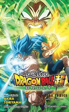 BOLA DE DRAC SUPER BROLY ANIME COMIC | 9788413410470 | TORIYAMA, AKIRA | Llibreria Online de Vilafranca del Penedès | Comprar llibres en català