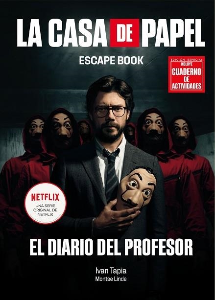 LA CASA DE PAPEL ESCAPE BOOK EDICIÓN ESPECIAL | 9788418260209 | TAPIA, IVAN/LINDE, MONTSE | Llibreria Online de Vilafranca del Penedès | Comprar llibres en català