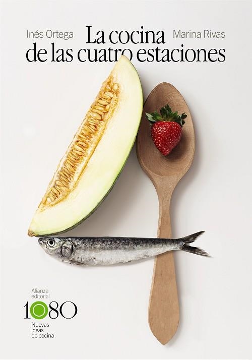 LA COCINA DE LAS CUATRO ESTACIONES | 9788413620886 | ORTEGA, INÉS/RIVAS, MARINA | Llibreria L'Odissea - Libreria Online de Vilafranca del Penedès - Comprar libros