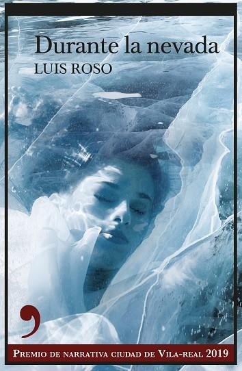 DURANTE LA NEVADA | 9788417847593 | ROSO, LUÍS | Llibreria Online de Vilafranca del Penedès | Comprar llibres en català