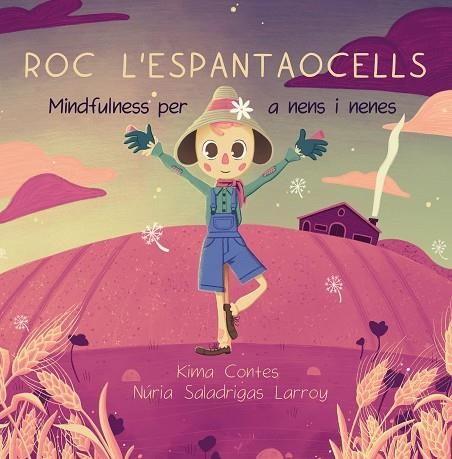 ROC L'ESPANTAOCELLS | 9788412216233 | KIMA CONTES | Llibreria Online de Vilafranca del Penedès | Comprar llibres en català