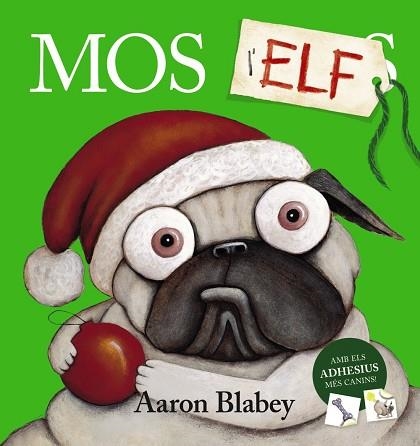 MOS L'ELF | 9788448951825 | BLABEY, AARON | Llibreria Online de Vilafranca del Penedès | Comprar llibres en català