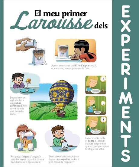 EL MEU PRIMER LAROUSSE DELS EXPERIMENTS | 9788418100710 | LAROUSSE EDITORIAL | Llibreria Online de Vilafranca del Penedès | Comprar llibres en català