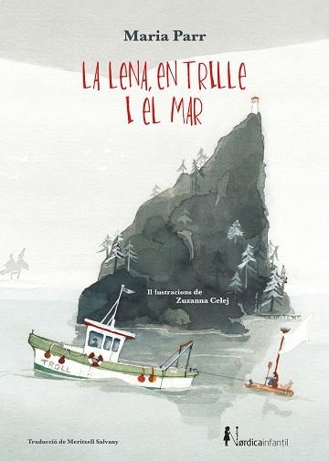 LA LENA EN TRILLE I EL MAR | 9788418451133 | PARR, MARIA | Llibreria Online de Vilafranca del Penedès | Comprar llibres en català