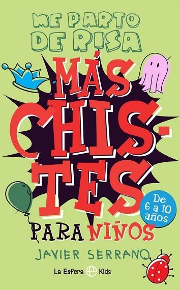 MÁS CHISTES PARA NIÑOS | 9788491649038 | SERRANO, JAVIER | Llibreria Online de Vilafranca del Penedès | Comprar llibres en català