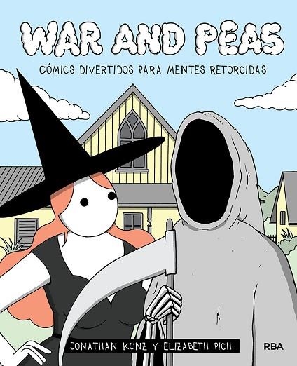 WAR AND PEAS. CÓMICS DIVERTIDOS PARA MENTES RETORCIDAS | 9788491876823 | PICH ELIZABETH/KUNZ JONATHAN | Llibreria Online de Vilafranca del Penedès | Comprar llibres en català