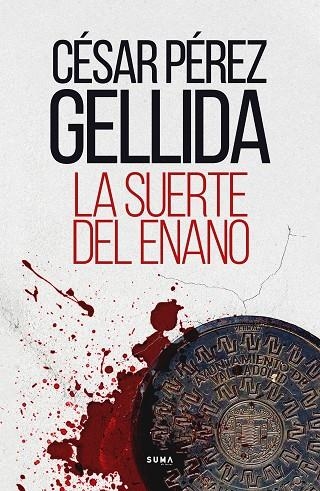 LA SUERTE DEL ENANO | 9788491294603 | PÉREZ GELLIDA, CÉSAR | Llibreria Online de Vilafranca del Penedès | Comprar llibres en català