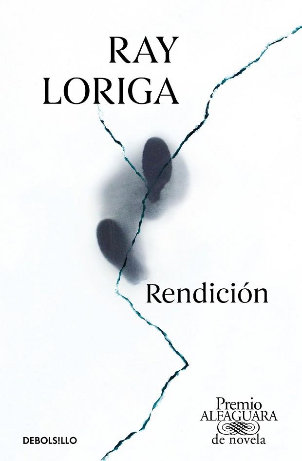 RENDICIÓN (PREMIO ALFAGUARA DE NOVELA 2017) | 9788466353366 | LORIGA, RAY | Llibreria L'Odissea - Libreria Online de Vilafranca del Penedès - Comprar libros