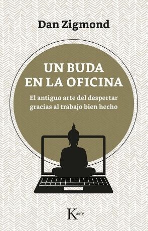 UN BUDA EN LA OFICINA | 9788499887647 | ZIGMOND, DAN | Llibreria Online de Vilafranca del Penedès | Comprar llibres en català