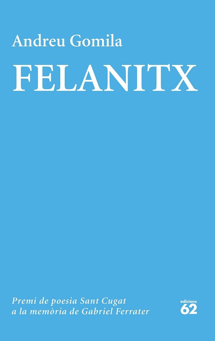 FELANITX | 9788429778991 | GOMILA, ANDREU | Llibreria Online de Vilafranca del Penedès | Comprar llibres en català