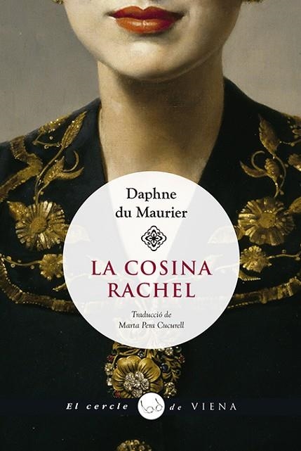 LA COSINA RACHEL | 9788417998585 | DU MAURIER, DAPHNE | Llibreria Online de Vilafranca del Penedès | Comprar llibres en català